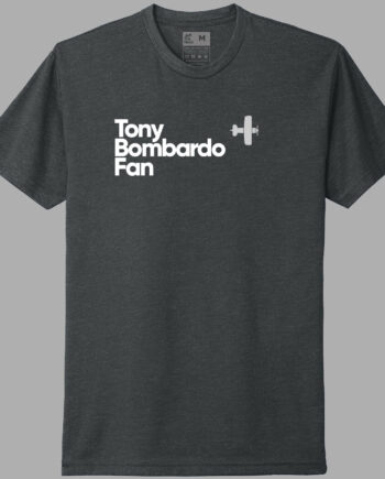 Tony Bombardo Fan